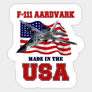 F-111 Aardvark Made in the USA Sticker